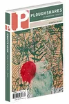 Ploughshares Spring 2017 Issue