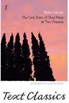 The Last Days of Chez Nous and Two Friends