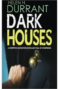 Dark Houses