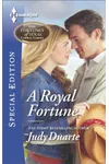 A Royal Fortune