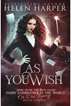 As You Wish