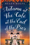 Autumn at the Café at the End of the Pier: Part Three