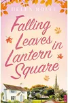 Falling Leaves in Lantern Square
