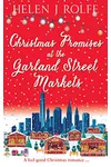 Christmas Promises at the Garland Street Markets