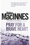 Pray for a Brave Heart