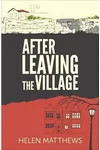 After Leaving The Village