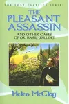 The Pleasant Assassin and Other Cases of Dr. Basil Willing