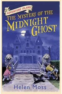 The Mystery of the Midnight Ghost