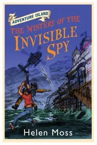 The Mystery of the Invisible Spy