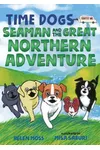 Seaman and the Great Northern Adventure
