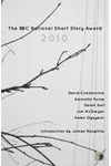 The BBC National Short Story Award 2010