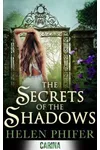The Secrets of the Shadows