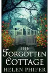 The Forgotten Cottage