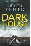 Dark House