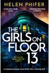 The Girls on Floor 13