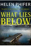 What Lies Below