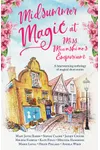 Midsummer Magic at Miss Moonshine's Emporium