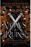 Vows & Ruins
