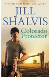 Colorado Protector / Hiding Out at the Circle C