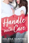 Handle With Care