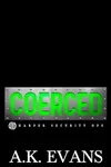 Coerced