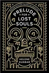 Prelude for Lost Souls