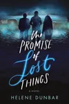 The Promise of Lost Things