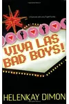 Viva Las Bad Boys! / One Night in Vegas