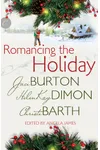 Romancing the Holiday