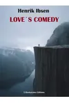 Love’s Comedy