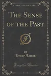 The Sense of the Past