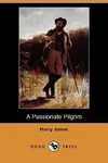 A Passionate Pilgrim