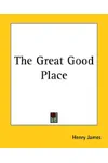 The Great Good Place