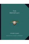 The Birthplace