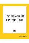 The Novels of George Eliot