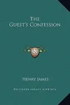 The Guest's Confession