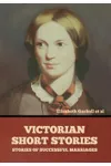 Victorian Short Stories: Stories of Successful Marriages