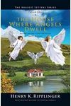 The House Where Angels Dwell
