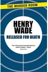 Released for Death