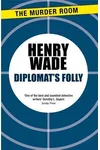 Diplomat's Folly