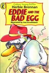 Eddie And The Bad Egg