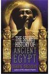 The Secret History of Ancient Egypt