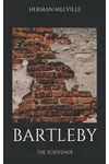 Bartleby: The Scrivener