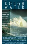 Rough Water: Stories of Survival from the Sea