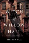 The Witch of Willow Hall
