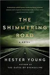 The Shimmering Road