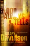 Blood Always Tells