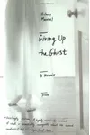 Giving Up the Ghost