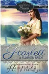 Scarlett, A Summer Bride