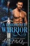 A Hardened Warrior